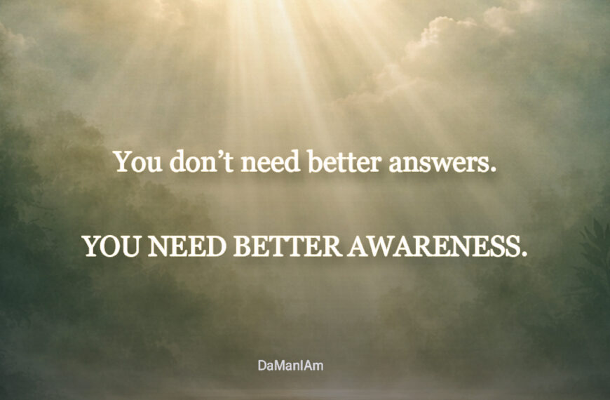  Clarity Begins With Awareness